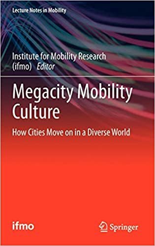 okumak Megacity Mobility Culture : How Cities Move on in a Diverse World