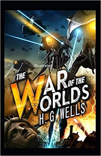 okumak The War of the Worlds Illustrated