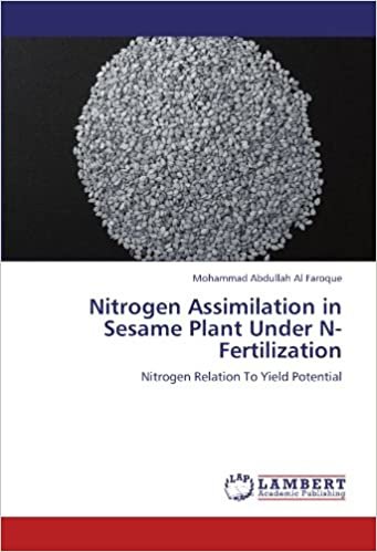 okumak Nitrogen Assimilation in Sesame Plant Under N-Fertilization: Nitrogen Relation To Yield Potential