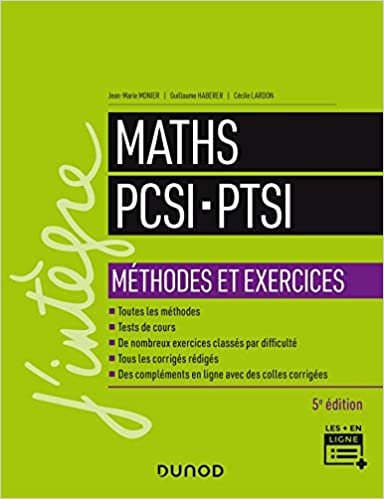 okumak Maths PCSI-PTSI - Méthodes et exercices - 5e éd. (J&#39;intègre)