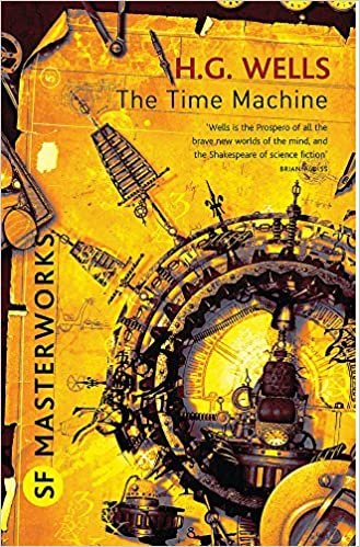 okumak The Time Machine (S.F. MASTERWORKS)