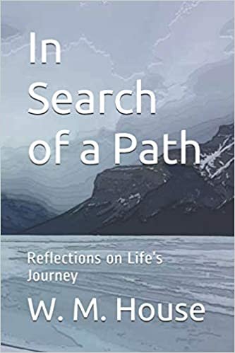 okumak In Search of a Path: Reflections on Life’s Journey