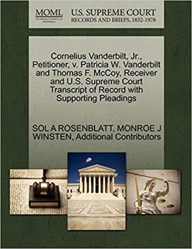 okumak Cornelius Vanderbilt, Jr., Petitioner, v. Patricia W. Vanderbilt and Thomas F. McCoy, Receiver and U.S. Supreme Court Transcript of Record with Supporting Pleadings