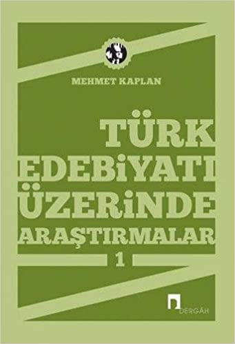 okumak Türk Edebiyatı Üzerinde Araştırmalar 1