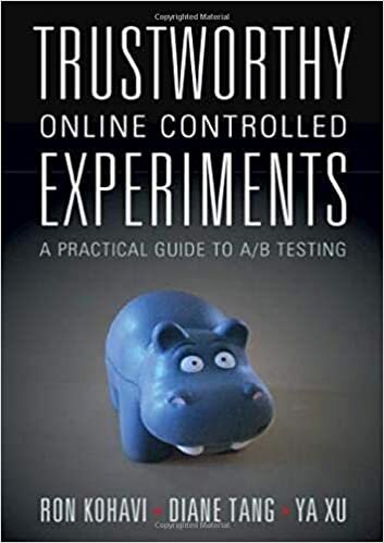 okumak Trustworthy Online Controlled Experiments: A Practical Guide to A/B Testing