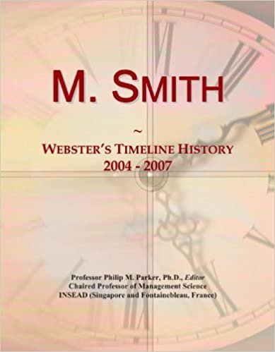 okumak M. Smith: Webster&#39;s Timeline History, 2004 - 2007