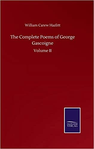 okumak The Complete Poems of George Gascoigne: Volume II
