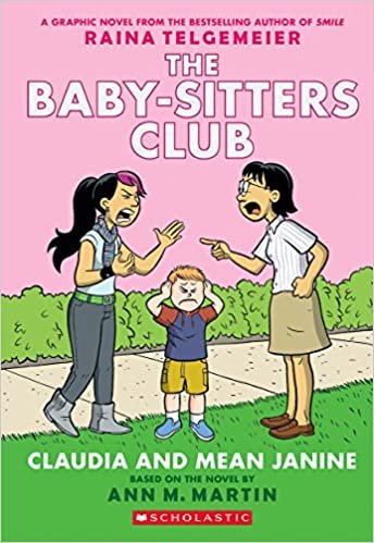okumak Claudia and Mean Janine (The Babysitters Club Graphic Novel, book 4)