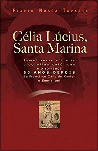 okumak Célia Lucius, Santa Marina