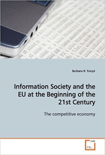 okumak Information Society and the EU at the Beginning of the 21st Century: The competitive economy