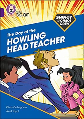 okumak Shinoy and the Chaos Crew: The Day of the Howling Headteacher: Band 08/Purple (Collins Big Cat)