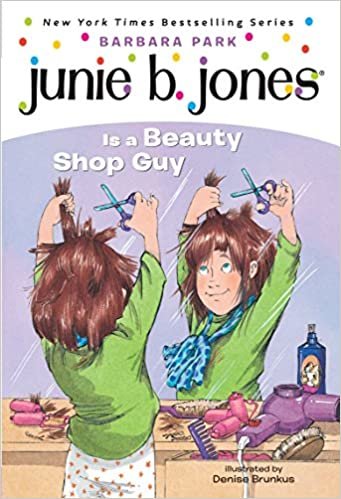 okumak Junie B. Jones is a Beauty Shop Guy