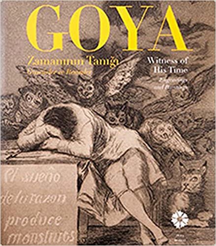 okumak Goya: Zamanının Tanığı - Witness of His Time