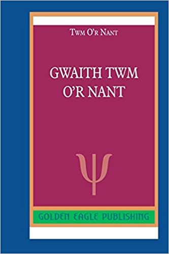 okumak Gwaith Twm O&#39;r Nant
