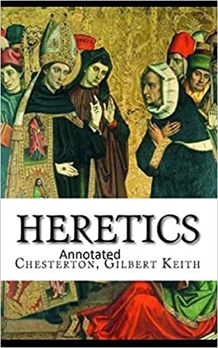 okumak Heretics Twenty Essays Original(Annotated)