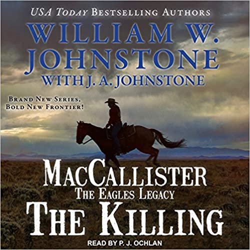 okumak MacCallister: The Eagles Legacy: The Killing (Duff MacCallister Western)