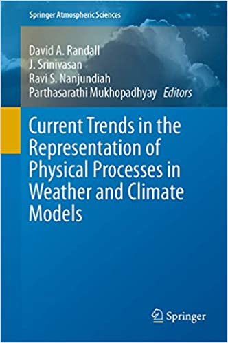 okumak Current Trends in the Representation of Physical Processes in Weather and Climate Models (Springer Atmospheric Sciences)