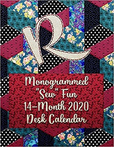 okumak R: Monogrammed &quot;Sew&quot; Fun 14-Month 2020 Desk Calendar