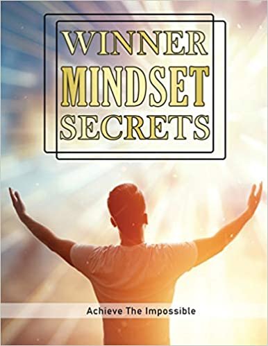 okumak Winner Mindset Secrets: Achieve the Impossible, Improve Happiness, Health, and Longevity, The Champions Mindset