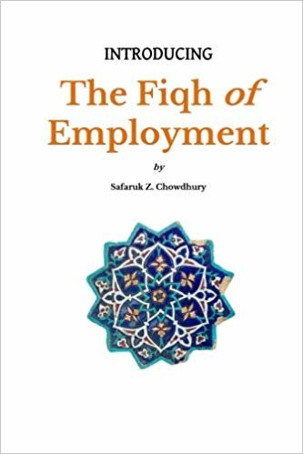 okumak Introducing the Fiqh of Employment: Volume 10 (Introducing Fiqh)