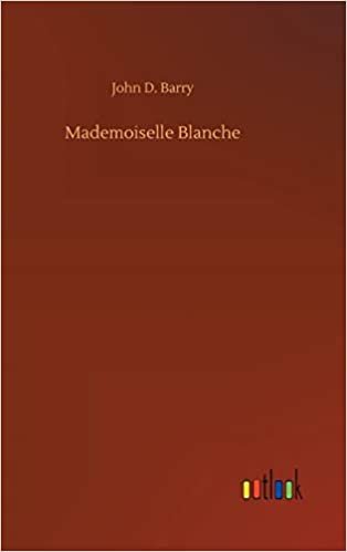 okumak Mademoiselle Blanche