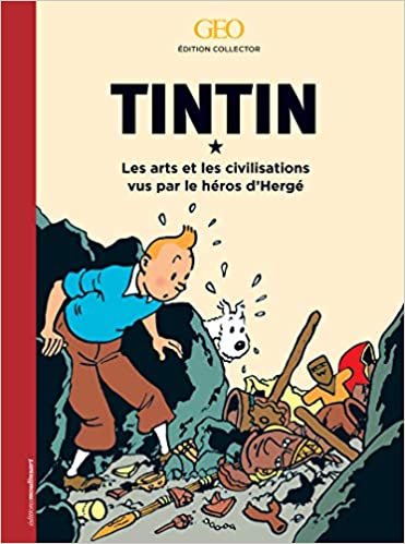 okumak Tintin l&#39;art et les civilisations