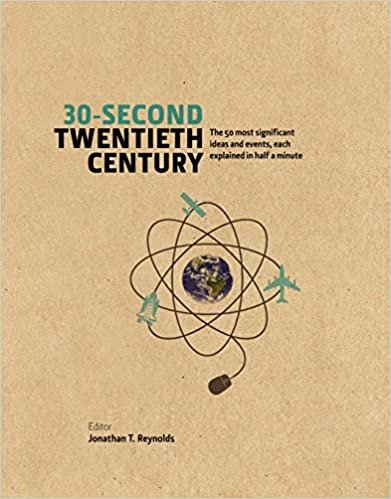 okumak 30-Second Twentieth Century: The 50 most significant ideas and events, each explained in half a minute