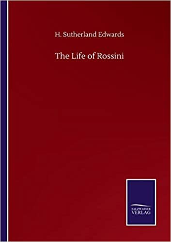 okumak The Life of Rossini