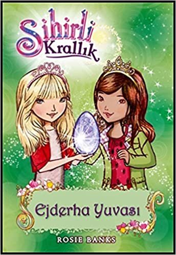 okumak Sihirli Krallık 9 - Ejderha Yuvası