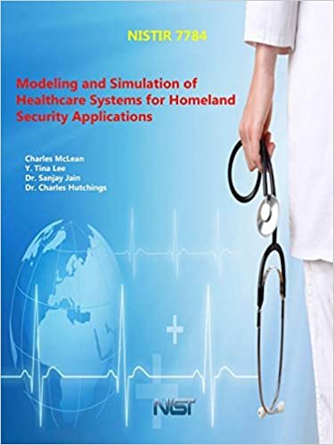 okumak Modeling and Simulation of Healthcare Systems for Homeland Security Applications