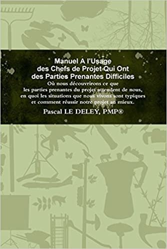 okumak Manuel A l&#39;Usage Des Chefs De Projet Qui Ont Des Parties Prenantes Difficiles (LLB.ECONOMIE)