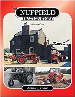 okumak The Nuffield Tractor Story : v. 1