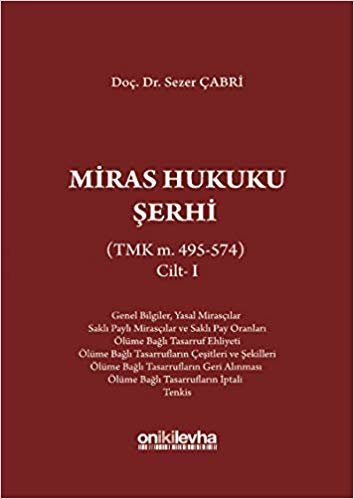 okumak Miras Hukuku Şerhi Cilt 1: (TMK M. 495-574)