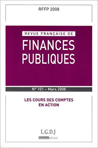 okumak REVUE FRANÇAISE DE FINANCES PUBLIQUES N 101 - 2008: LES COURS DES COMPTES EN ACTION (RFFP)