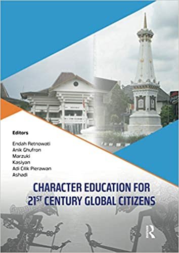 okumak Character Education for 21st Century Global Citizens: Proceedings of the 2nd International Conference on Teacher Education and Professional ... October 21-22, 2017, Yogyakarta, Indonesia