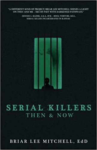Serial Killers Then & Now