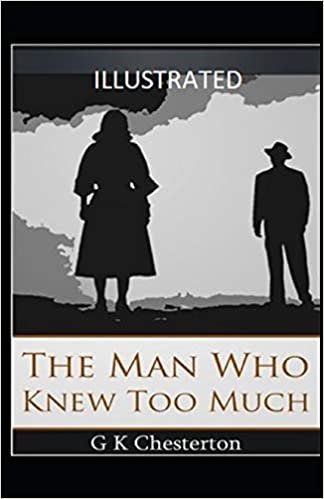 The Man Who Knew Too Much Illustrated
