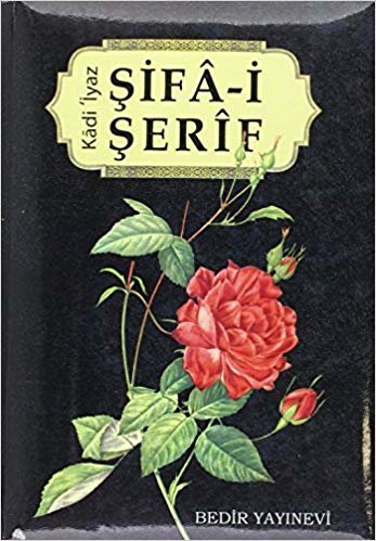 okumak Şifa-i Şerif (Ciltli)