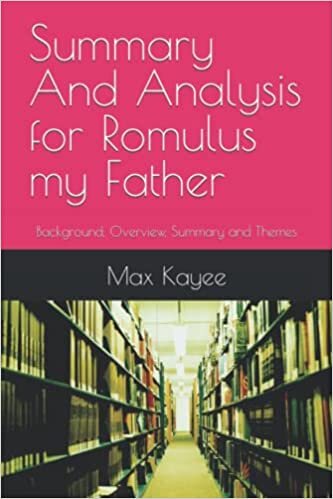 Summary And Analysis for Romulus my Father: Study Guide