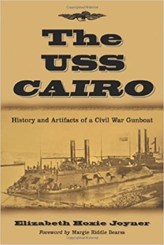 okumak Joyner, E: The U.S.S. Cairo: History and Artifacts of a Civil War Gunboat