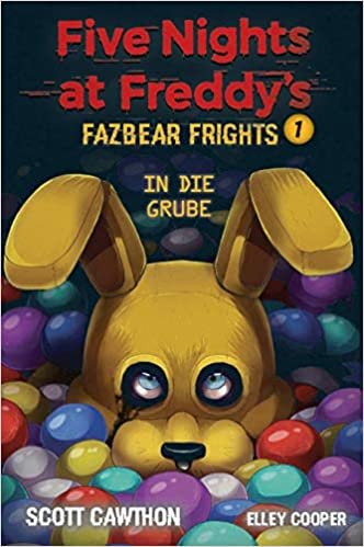okumak Five Nights at Freddy&#39;s: Fazbear Frights 1 - In die Grube