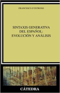 okumak Sintaxis Generativa del Espaol - Evolucion y Anal (Linguistica / Linguistic)