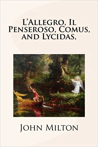 okumak L&#39;Allegro, Il Penseroso, Comus, and Lycidas,