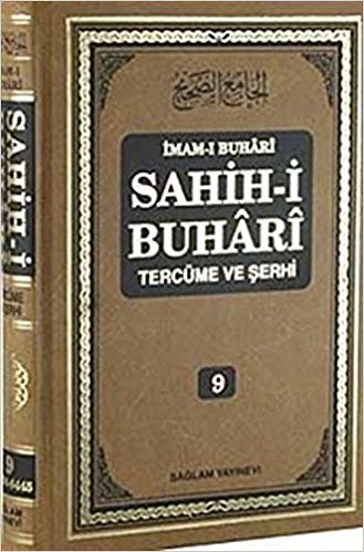 okumak Sahih-i Buhari Tercüme ve Şerhi (Cilt 9)