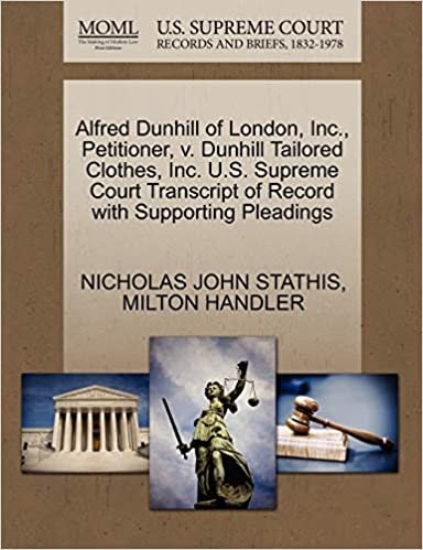 okumak Alfred Dunhill of London, Inc., Petitioner, v. Dunhill Tailored Clothes, Inc. U.S. Supreme Court Transcript of Record with Supporting Pleadings