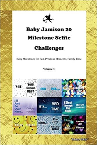 okumak Baby Jamison 20 Milestone Selfie Challenges Baby Milestones for Fun, Precious Moments, Family Time Volume 1