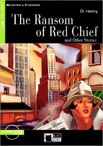 okumak The Ransom of Red Chief: And Other Stories [With CD] (Reading &amp; Training, Beginner)