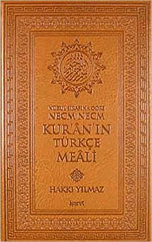 okumak Nüzul Sırasına Göre Necm Necm Kur&#39;an&#39;ın Türkçe Meali Küçük Boy