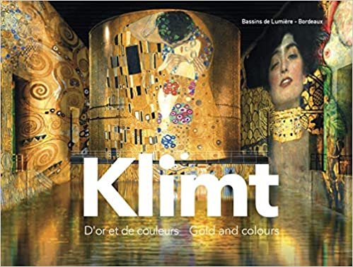 okumak Gustav Klimt, d&#39;or et de couleurs (publication officielle-Les Bassins de Lumières) (Catalogues d&#39;exposition)