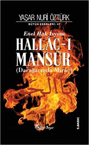 okumak Hallac-ı Mansur: Darağacında Miraç (2 Cilt Takım)